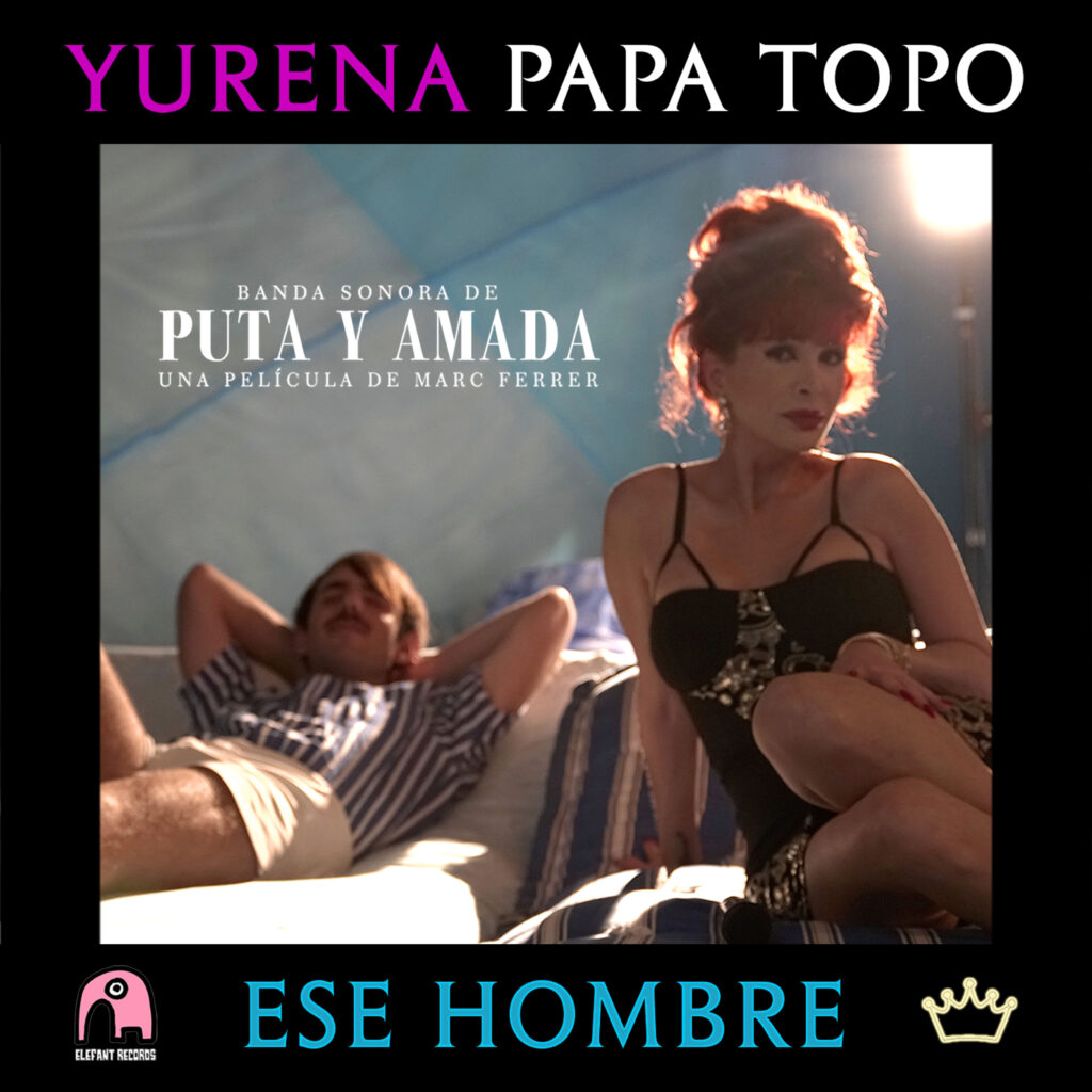 Imagen destacada de noticia: PAPA TOPO & YURENA: "Ese Hombre" Single Digital